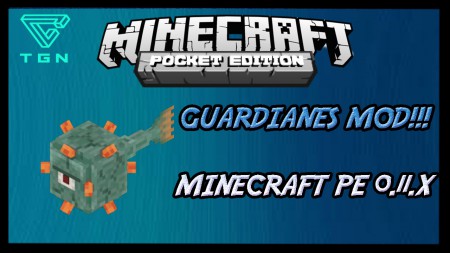 GUARDIANES COMO EN PC! MOD MINECRAFT PE 0.11.X